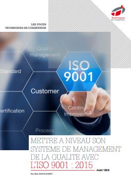 Mettre à niveau son système de management de la qualité avec l'ISO 9001 : 2015