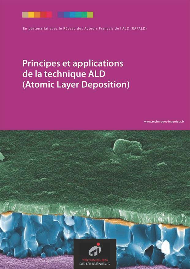Principes et applications de la technique ALD (Atomic layer deposition)