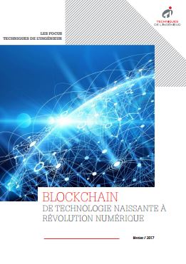 Blockchain : de technologie naissante à révolution numérique
