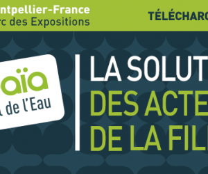 7e édition d’HydroGaïa - Salon International de l’Eau à Montpellier