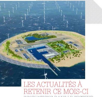 Innovations dans le secteur énergie... Les actualités à retenir d'avril 2017