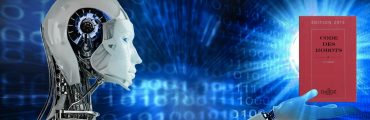 Le robot et le droit, sources de débats