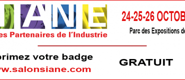 Le SIANE : 24-25-26 octobre à Toulouse, le rendez-vous incontournable des industriels du Grand Sud