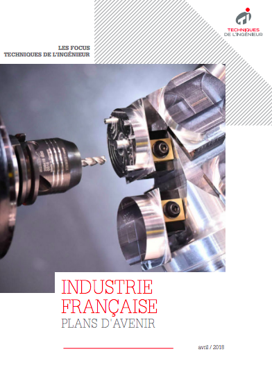Livre blanc / Industrie française : plans d'avenir