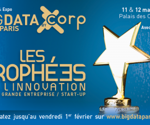 Trophées de l’innovation Big Data Paris : le compte à rebours est commencé !