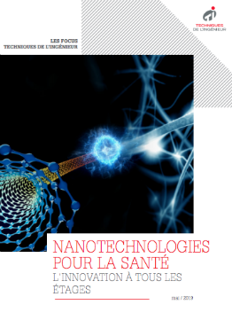 Nanotechnologies pour la santé: une intégration progressive