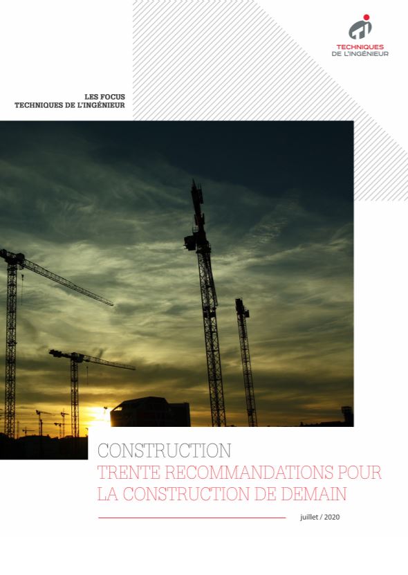 Trente recommandations pour la construction de demain