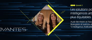 Innovantes #3 : Les solutions pour des intelligences artificielles plus équitables