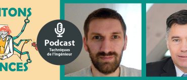 Ecoutez notre podcast Cogitons Sciences : Innover, pour le meilleur ? [Sciences et éthique&nbsp;#1]