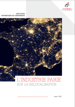 L'industrie parie sur la relocalisation