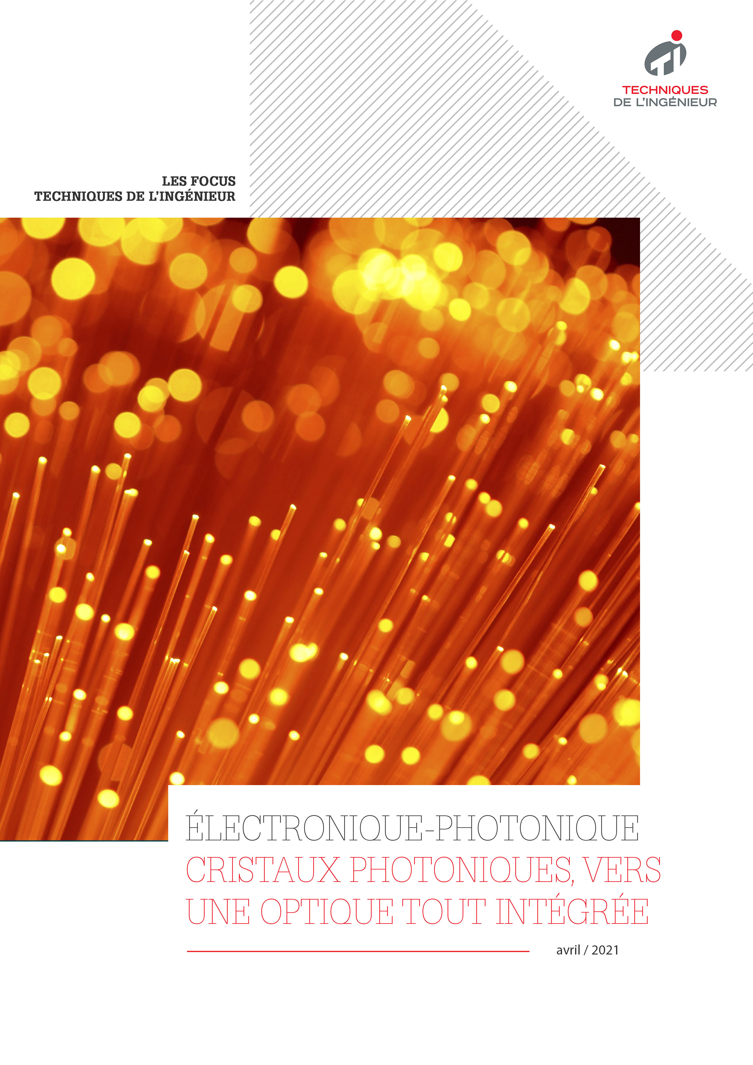 Cristaux photoniques : vers une optique tout intégrée