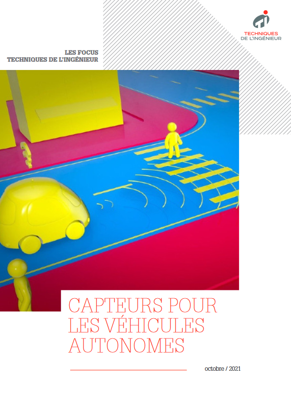 Capteurs pour les véhicules autonomes : des défis toujours plus complexes à relever