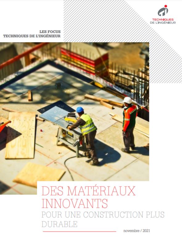 Des matériaux innovants pour une construction plus durable