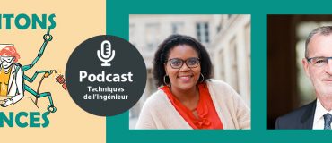 Écoutez notre podcast Cogitons Sciences : Panorama d’un métier en mouvement [Les ingénieurs se réinventent #2]