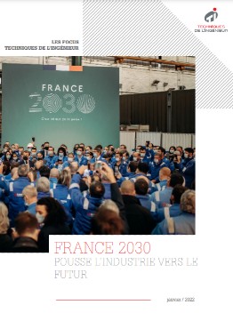 FRANCE 2030 pousse l’industrie vers le futur