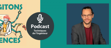 Écoutez notre podcast Cogitons Sciences : Alexandre Tisserant, de l’informatique aux nanosatellites [Des ingénieurs qui cassent la routine #1]