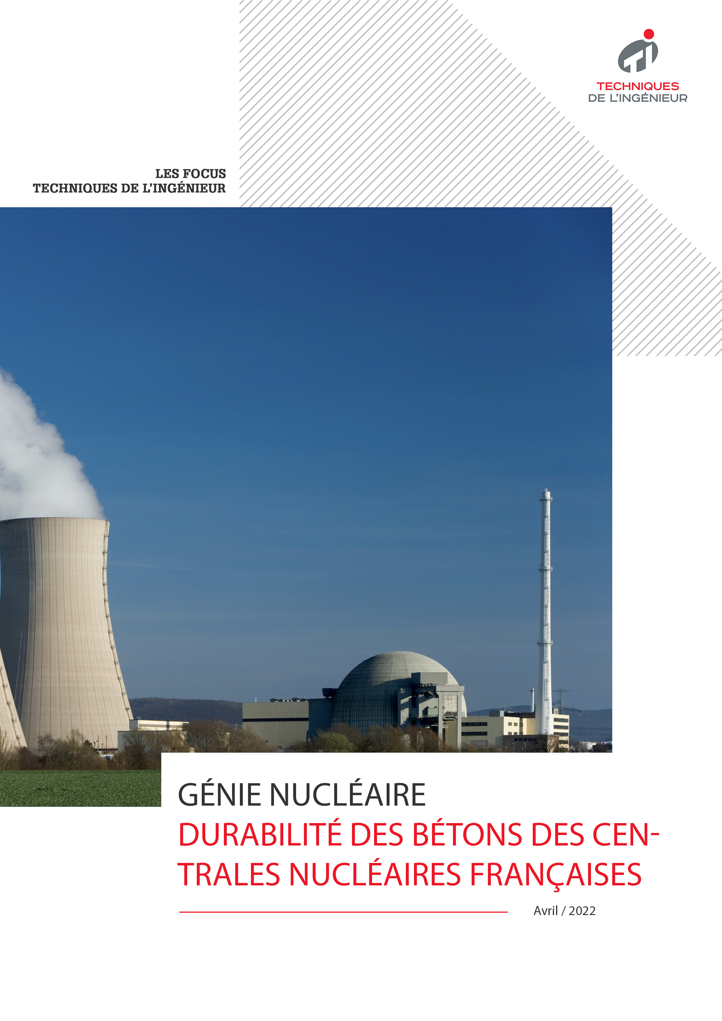 Durabilité des bétons des centrales nucléaires françaises