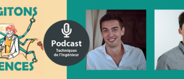 Écoutez notre podcast Cogitons Sciences : Ingénieurs ès jeux vidéo [Des ingénieurs qui cassent la routine #2]