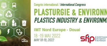 Congrès Plasturgie et Environnement : le nouveau rendez-vous incontournable de la filière plasturgie et composites
