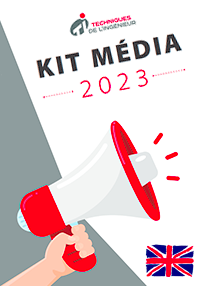 MEDIA KIT 2023 Techniques de l'Ingénieur, en anglais