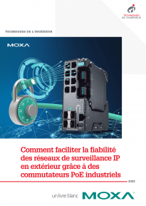 Moxa Reseaux surveillance IP communateurs PoE industriels