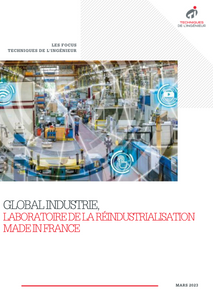 Global Industrie, laboratoire de la réindustrialisation made in France