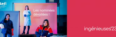 Découvrez les nominées de l’opération Ingénieuses 2023 !