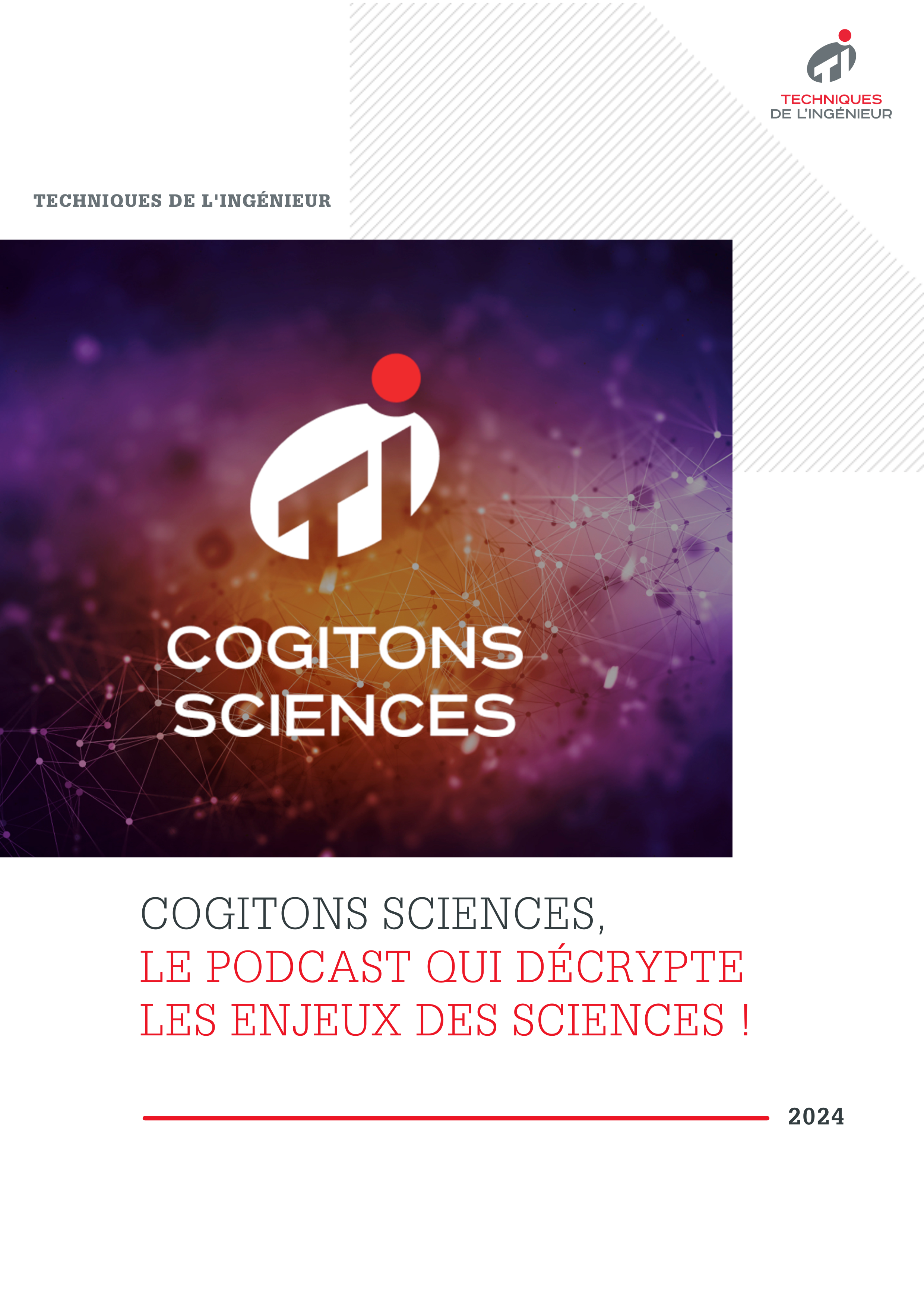 Cogitons Sciences, le podcast qui décrypte les enjeux des sciences !