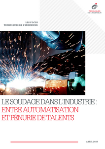 Le soudage dans l'industrie : entre automatisation et pénurie de talents