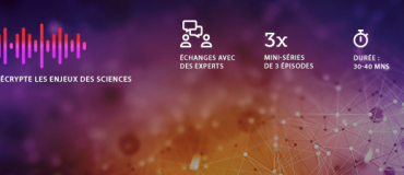 Cogitons Sciences, le podcast qui décrypte les enjeux des sciences !