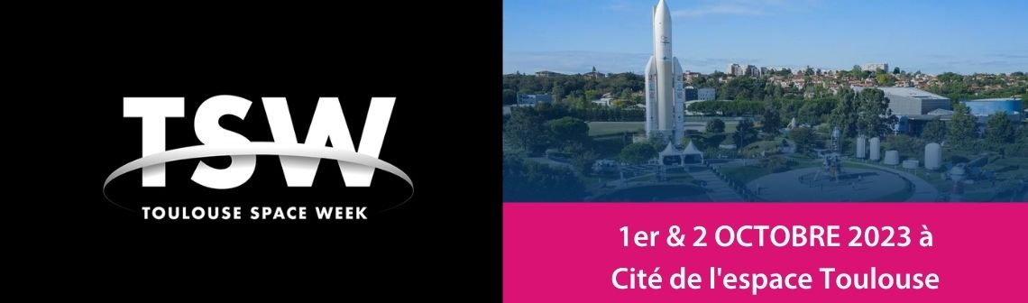 À la conquête des étoiles : plongez dans l'Innovation à la Toulouse Space Week