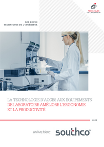 La technologie d'accès aux équipements de laboratoire améliore l'ergonomie et la productivité