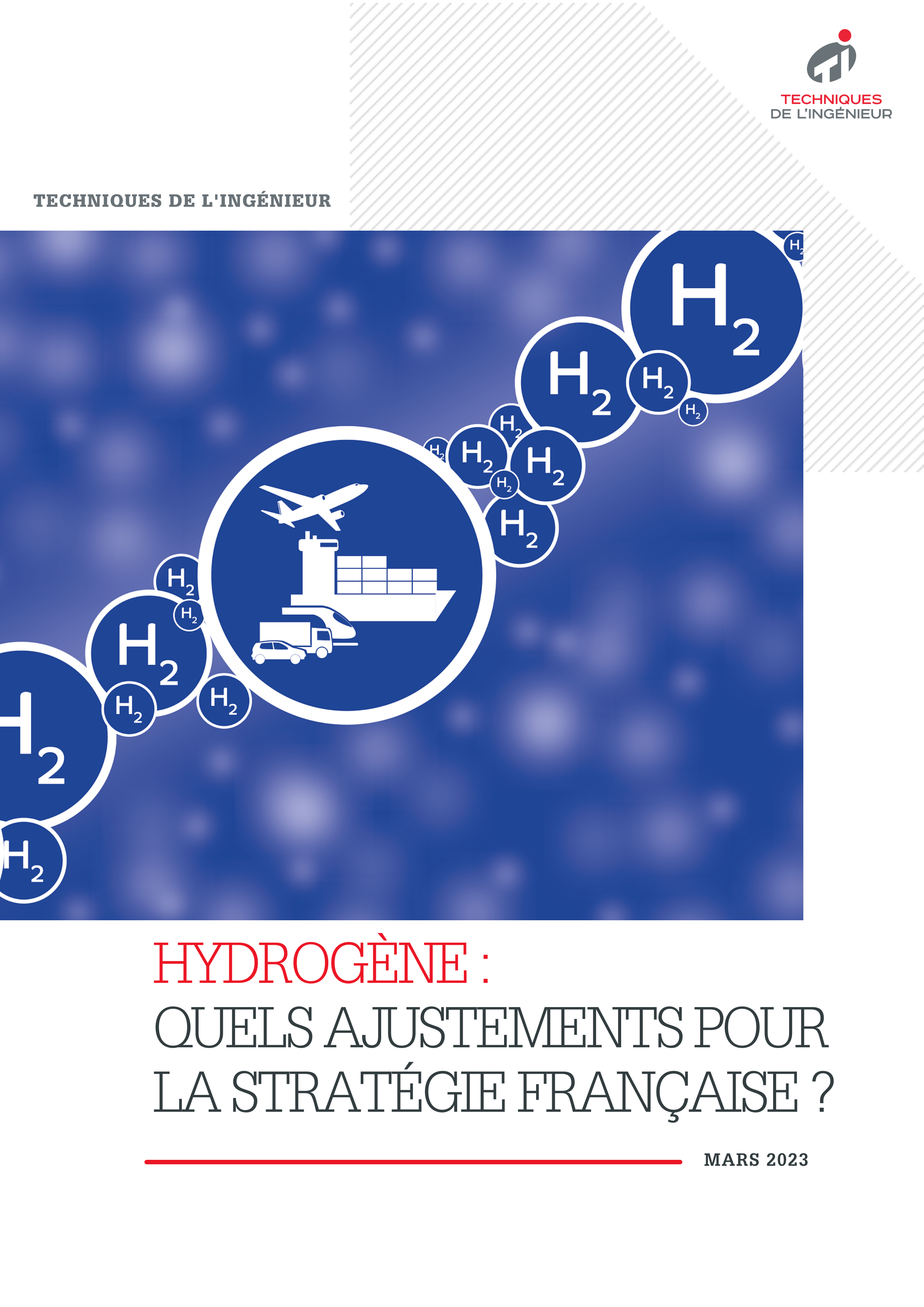 Hydrogène : quels ajustements pour la stratégie française ?