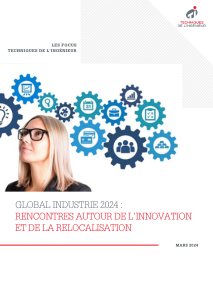 Global Industrie 2024 : rencontres autour de l’innovation et de la relocalisation