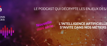 Podcast Cogitons Sciences : l’IA s’invite dans nos métiers