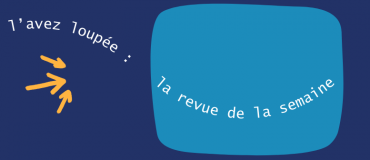 Revue du Magazine d’Actualité #30 : du 12 au 18 avril