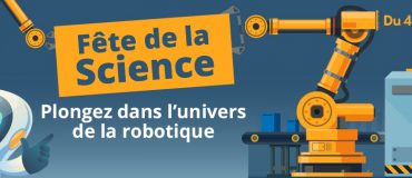 Fête de la Science&nbsp;: découvrez notre offre dédiée à la robotique&nbsp;!