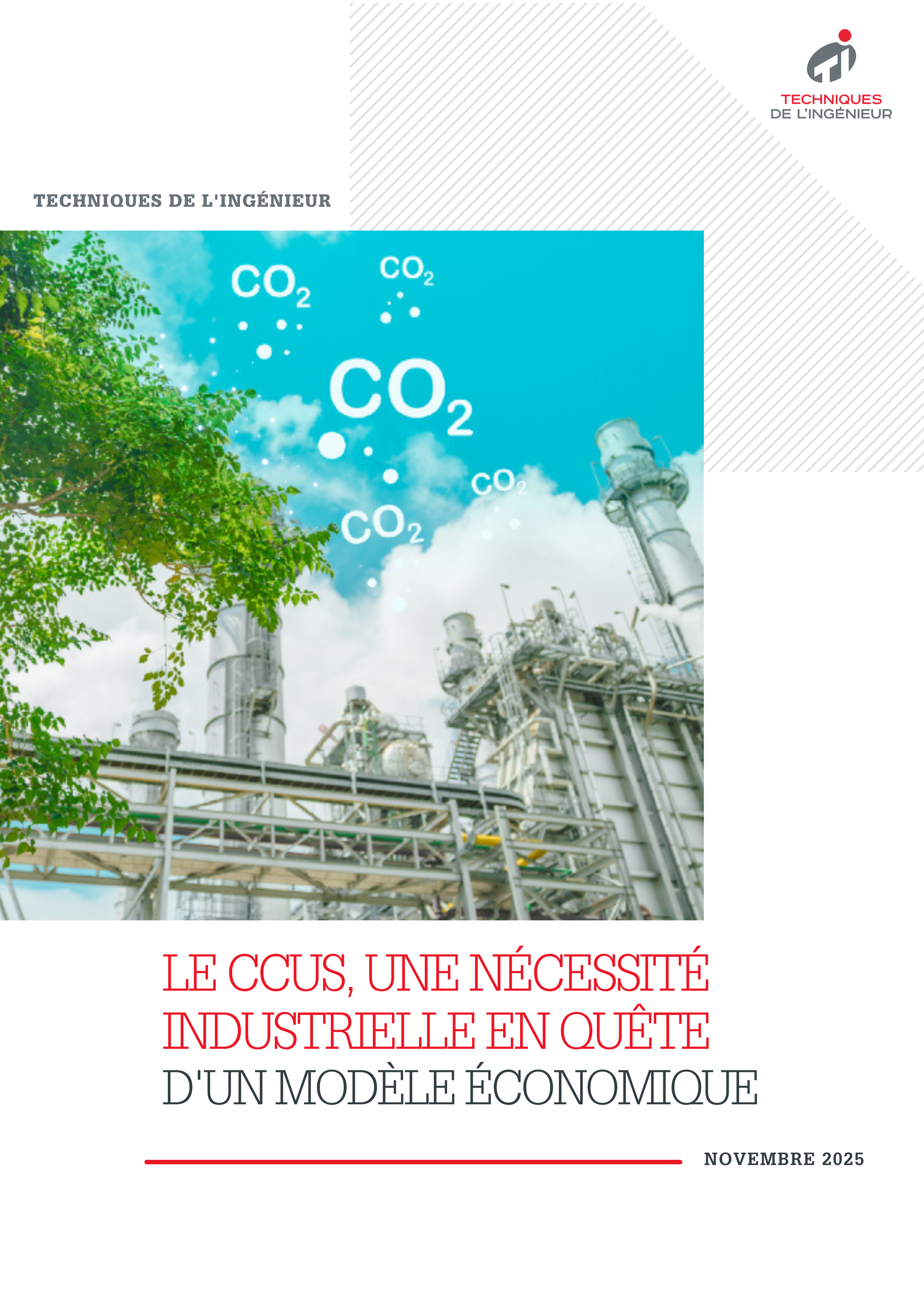 Le CCUS, une nécessité industrielle en quête d'un modèle économique
