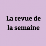 Revue du Magazine d’Actualité #65 du 2 au 6 mars