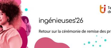 Ingénieuses 2026 : la 16ème édition toujours aussi inspirante !
