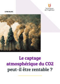 Le captage atmosphérique du CO2 peut-il être rentable ?