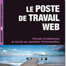 Le Poste de Travail Web