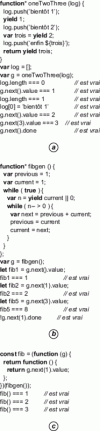 Figure 50 - Using a generator: (a) illustration
of possible breaks (b) looping generation for calculating the Fibonacci
sequence (c) encapsulation of the generator in a function